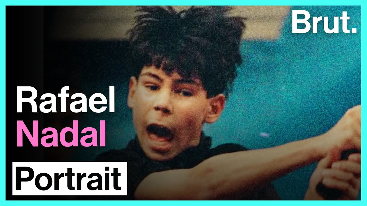 The Life of Rafael Nadal