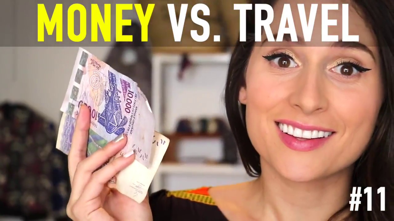 MONEY VS. TRAVEL