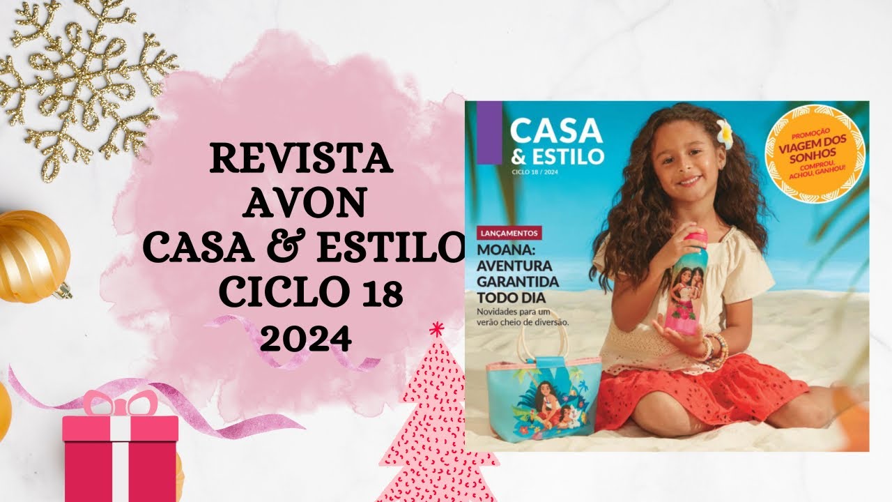 Revista Avon Casa & Estilo Ciclo 18/2024
