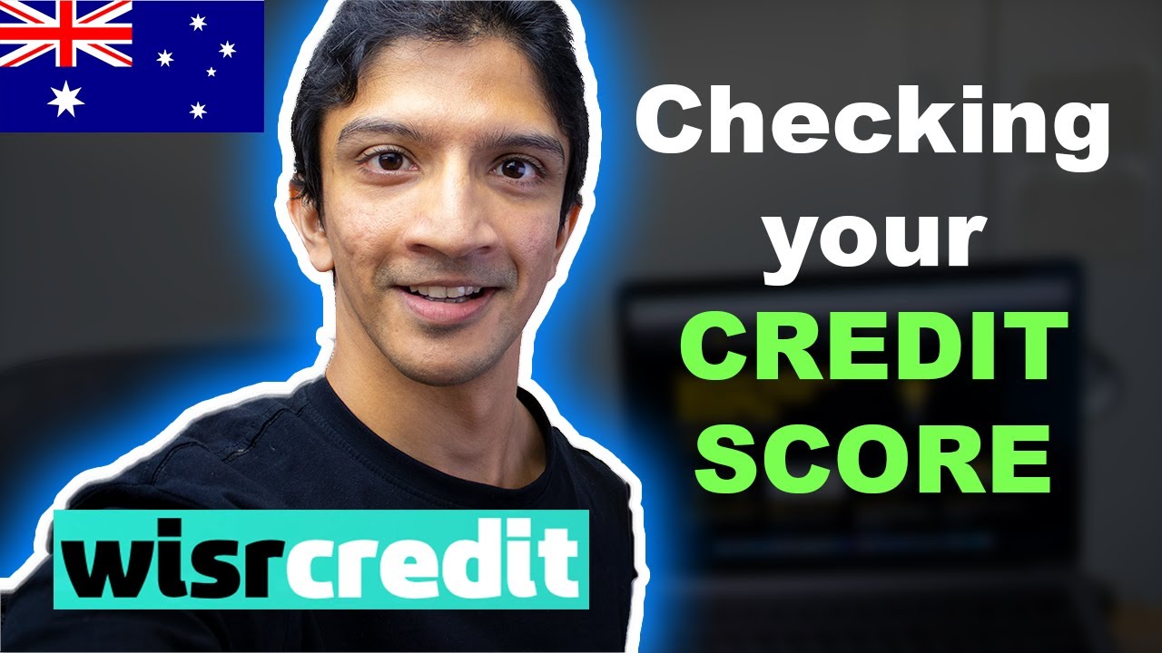 Credit Scores: Checking your score through Wisr in Australia