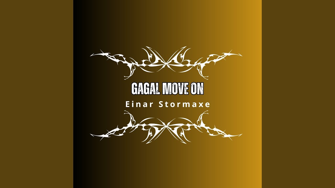 Gagal Move On
