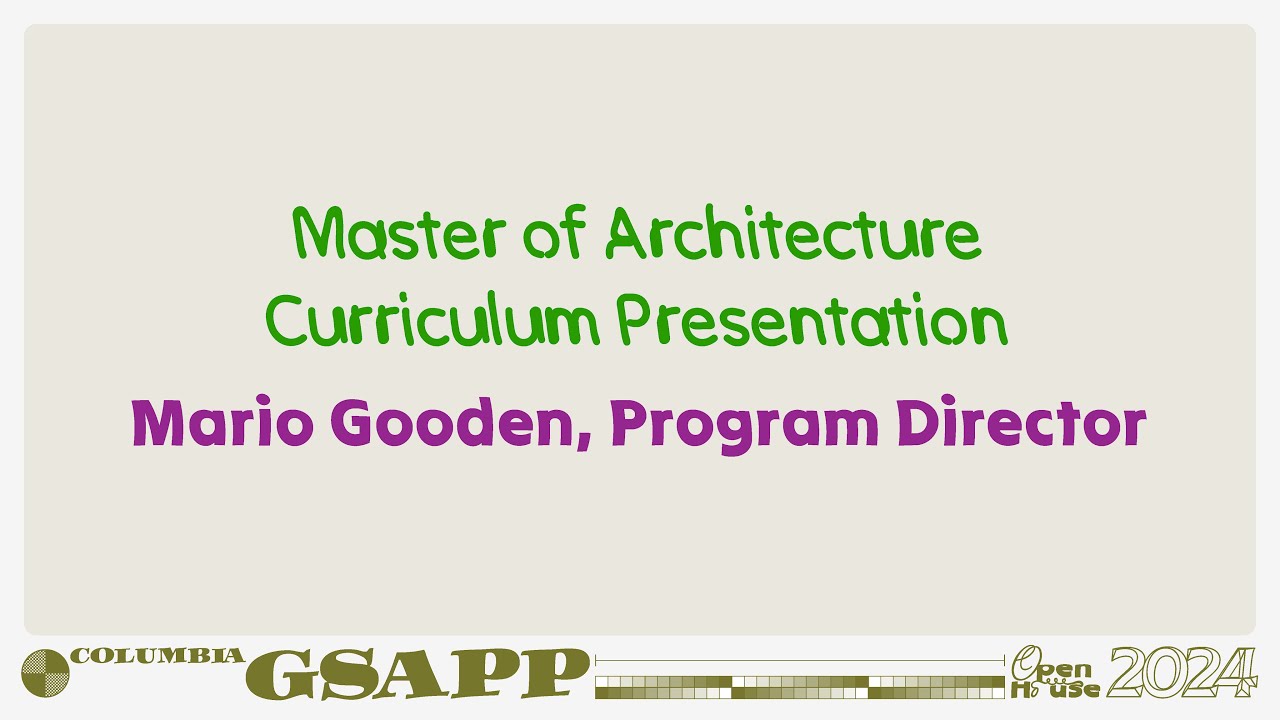 Fall 2024 Open House: Master of Architecture Overview