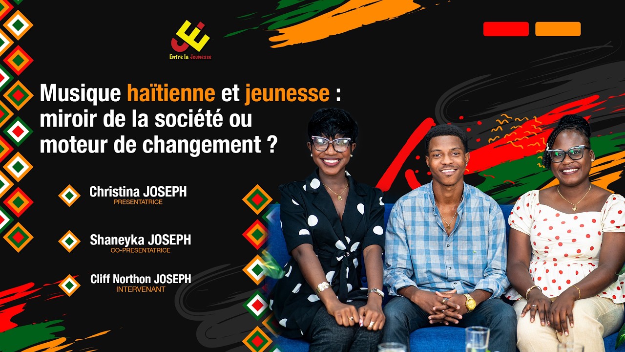 Musique haïtienne et jeunesse : miroir de la société ou moteur de changement? (ENTRE LA JEUNESSE)