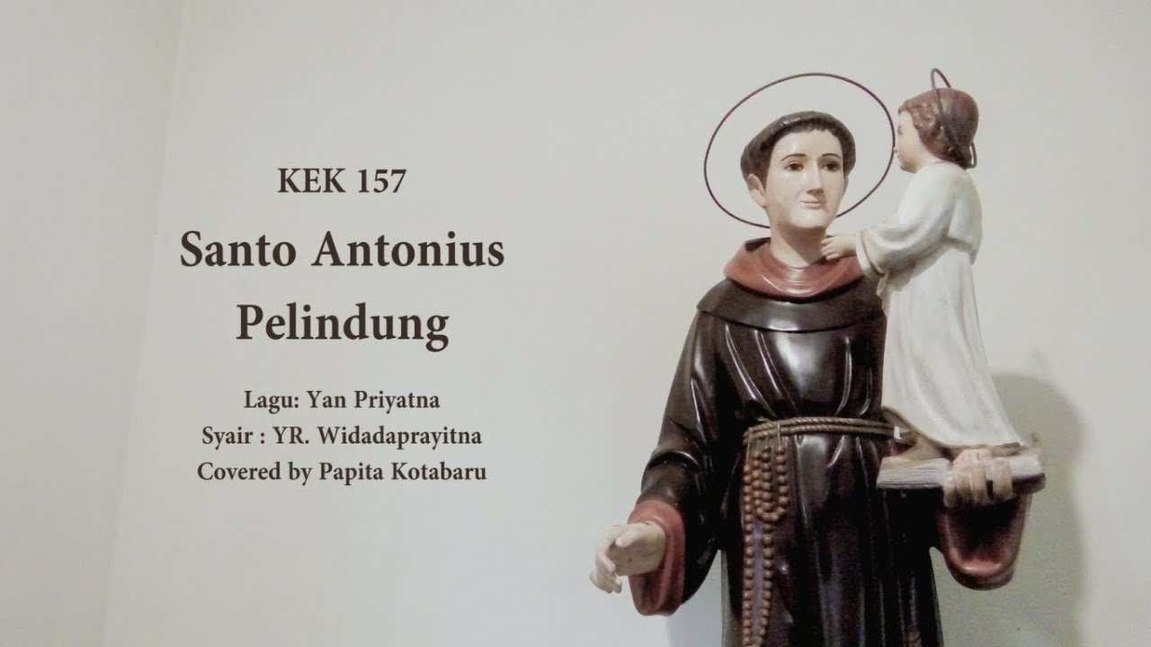 Santo Antonius Pelindung (KEK 157) | Covered by Papita Kotabaru