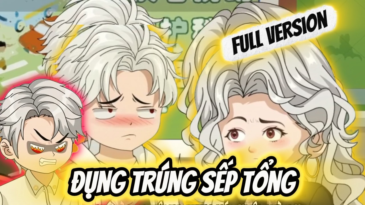 Full Version | Đụng Tr&uacute;ng Sếp Tổng