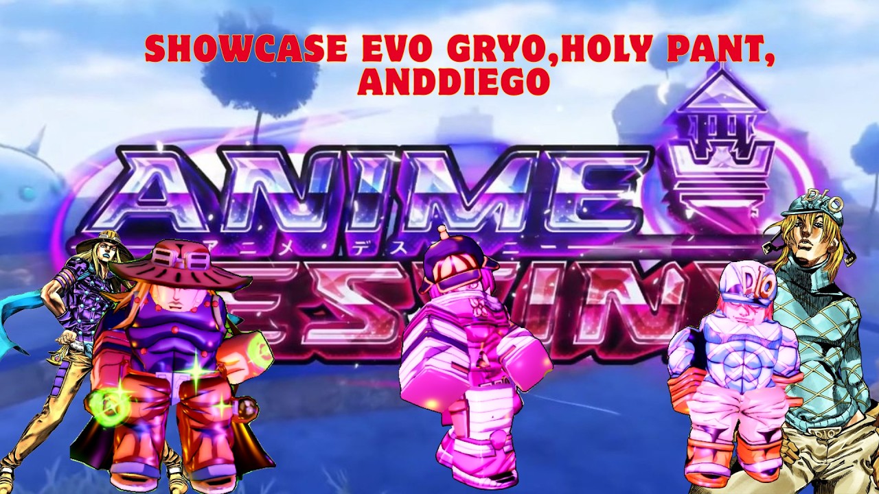 Showcase Evo Gyro Holy Pant and Diego Anime Destiny Roblox