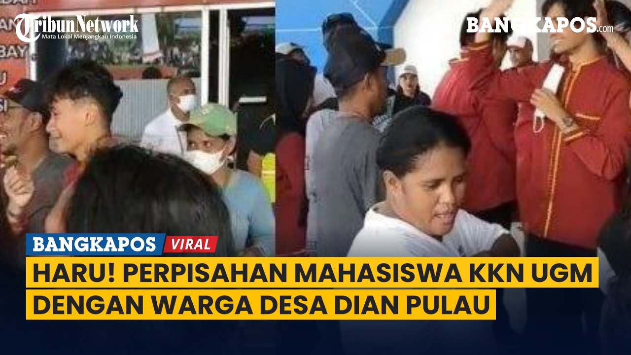 Momen Haru Perpisahan Warga di Maluku dengan Mahasiswa KKN UGM, Tampak Sedih Tak Rela untuk Ditingal