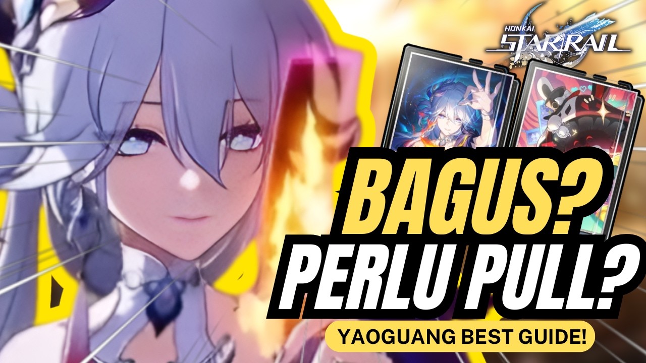 EMANG PERLU? Panduang lengkap Yaoguang! tips, guide , build dan team | honkai star rail