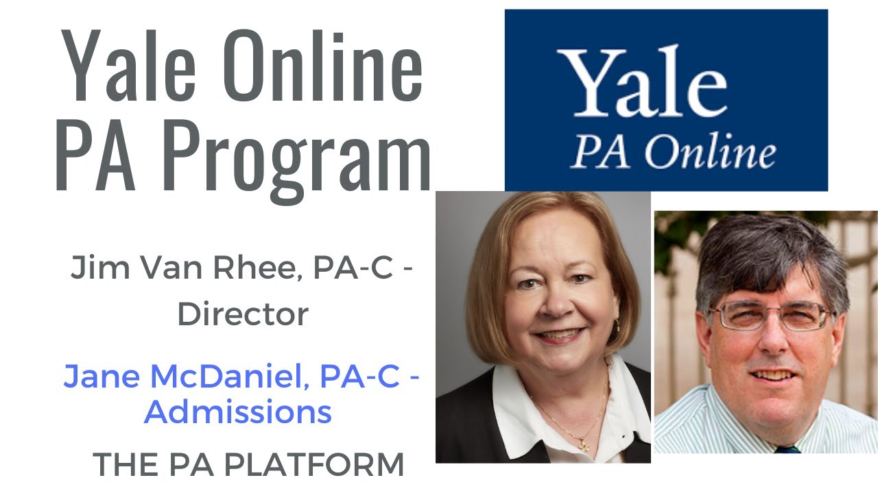 Интервью с программой Yale Online PA Program — Джим Ван Ри, PA-C, и Джейн Макдэниел, PA-C