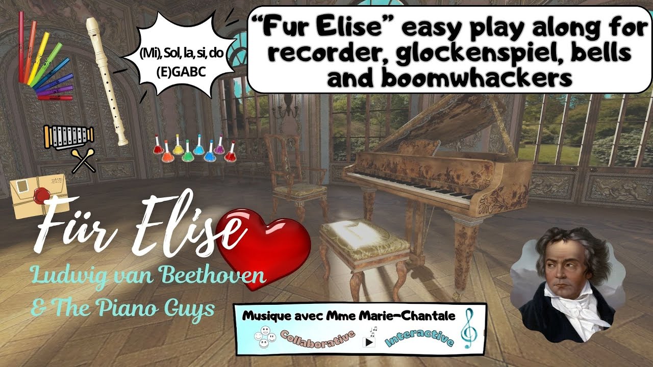 Beethoven Fur Elise Play along 2 parts Recorder, Glockenspiel, Bells, Boomwhackers #elementarymusic