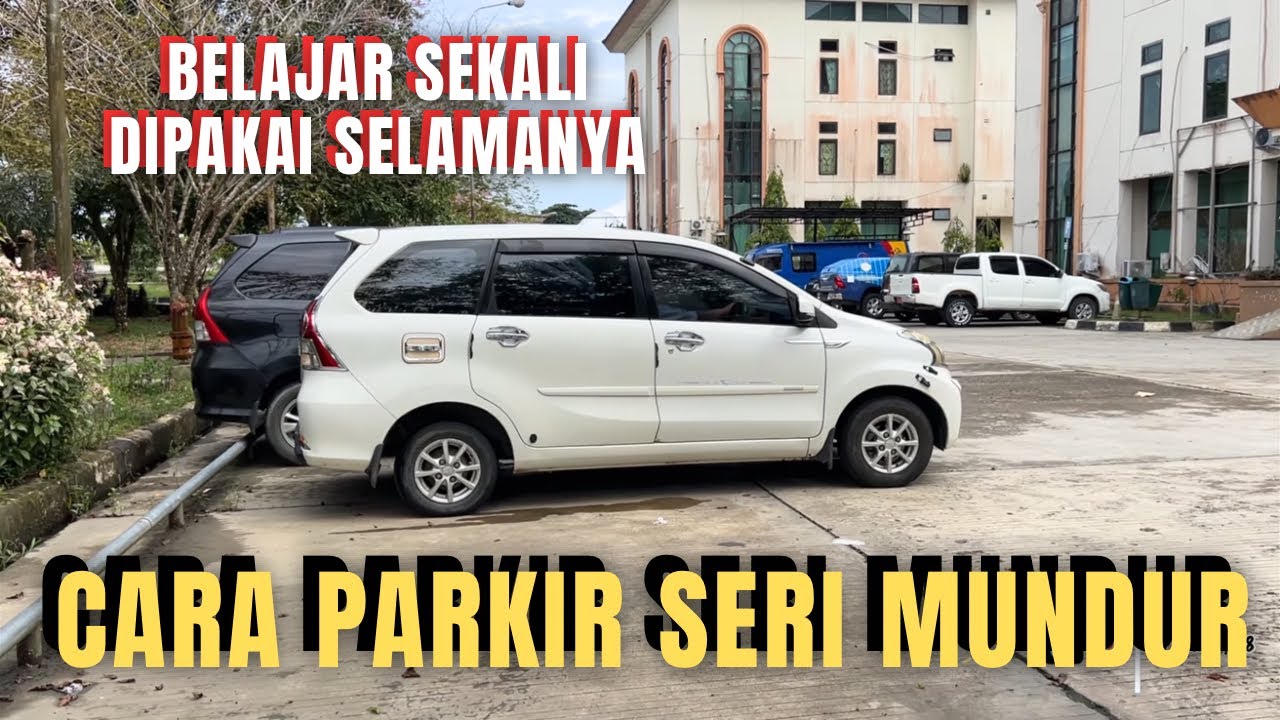 RUMUS CARA PARKIR SERI MUNDUR PADA MOBIL