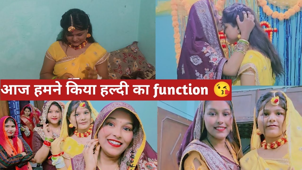 आज हमने किया हल्दी का function 😘 #trending #viralnow #vlogging #vlogger #vlog #weddingvideo #family 