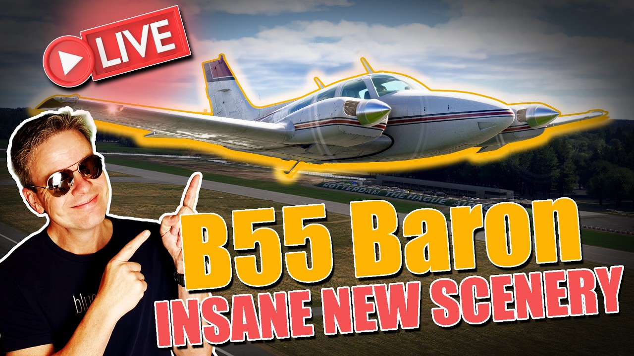 LIVE | 🔥 AMAZING New City Update 14 Scenery! Moza AY210 Flying the B55 Baron (Netherlands + Belgium)