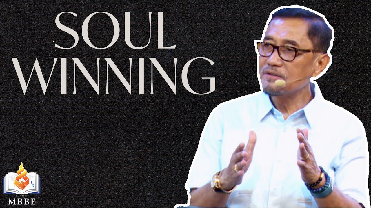 Soul-Winning - Dr. Benny M. Abante, Jr.