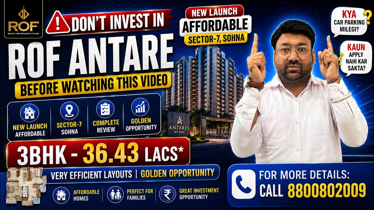 ROF ANTARE Complete Review | ROF New Affordable Launch | New Launch Affordable Sector-7 Sohna