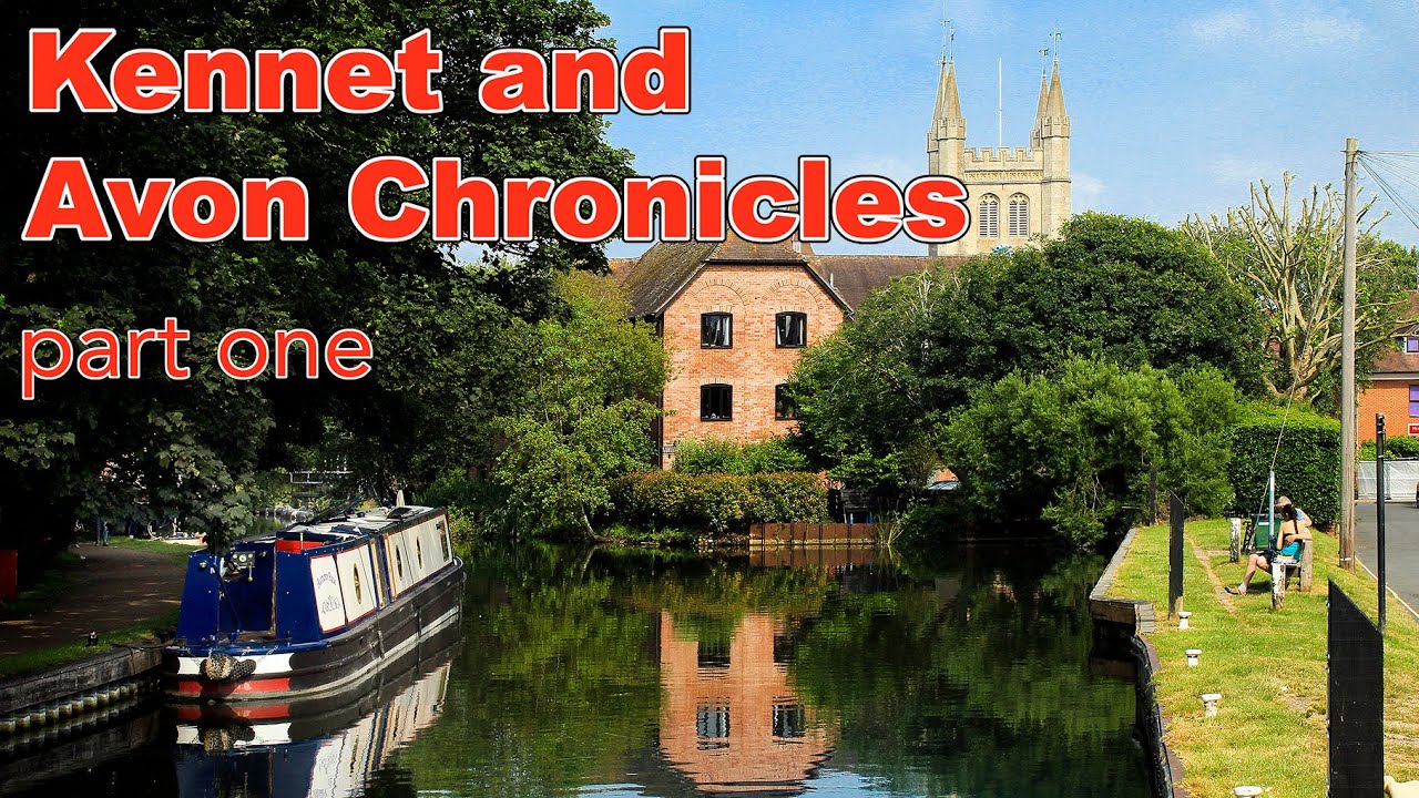 Episode 54 - The Kennet and Avon Chronicles - part one, Reading to Newbury