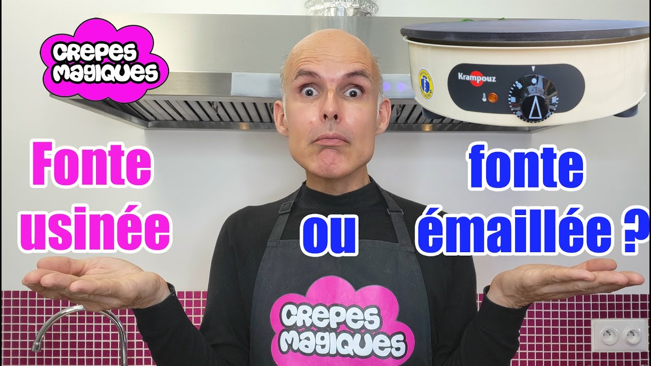 Cr&ecirc;pi&egrave;re en fonte usin&eacute;e ou en fonte &eacute;maill&eacute;e ? Laquelle acheter ?