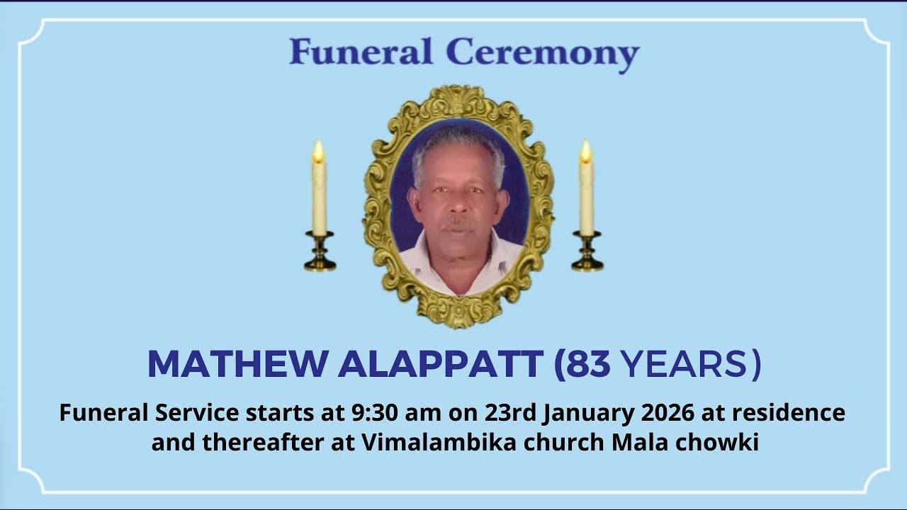 Funeral Ceremony Of MATHEW ALAPPATT (83 years)