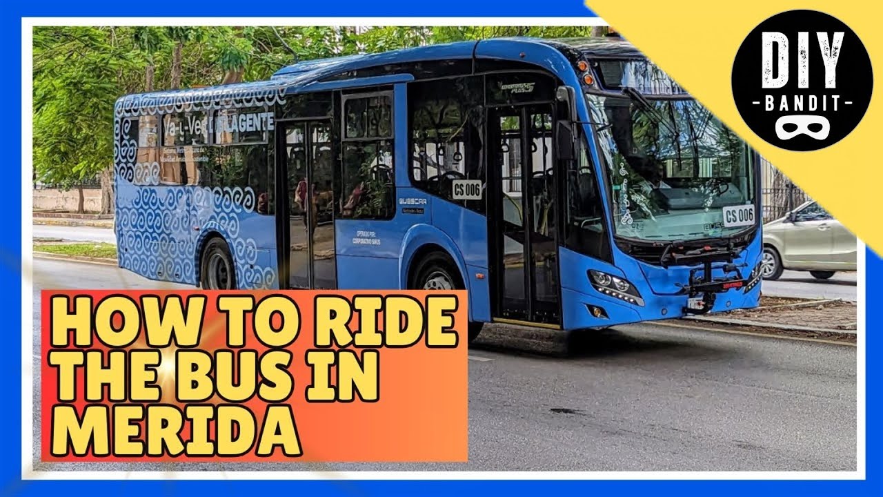 🔥 How to Ride the Va y Ven Bus in Mérida, Mexico➔ Everything You Need to Know!