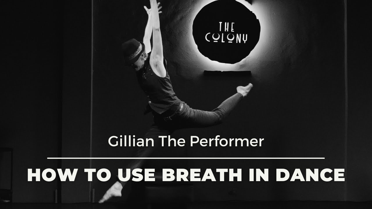 How to engage your core and breathe while dancing | Using breath in dance | Gillian The Performer