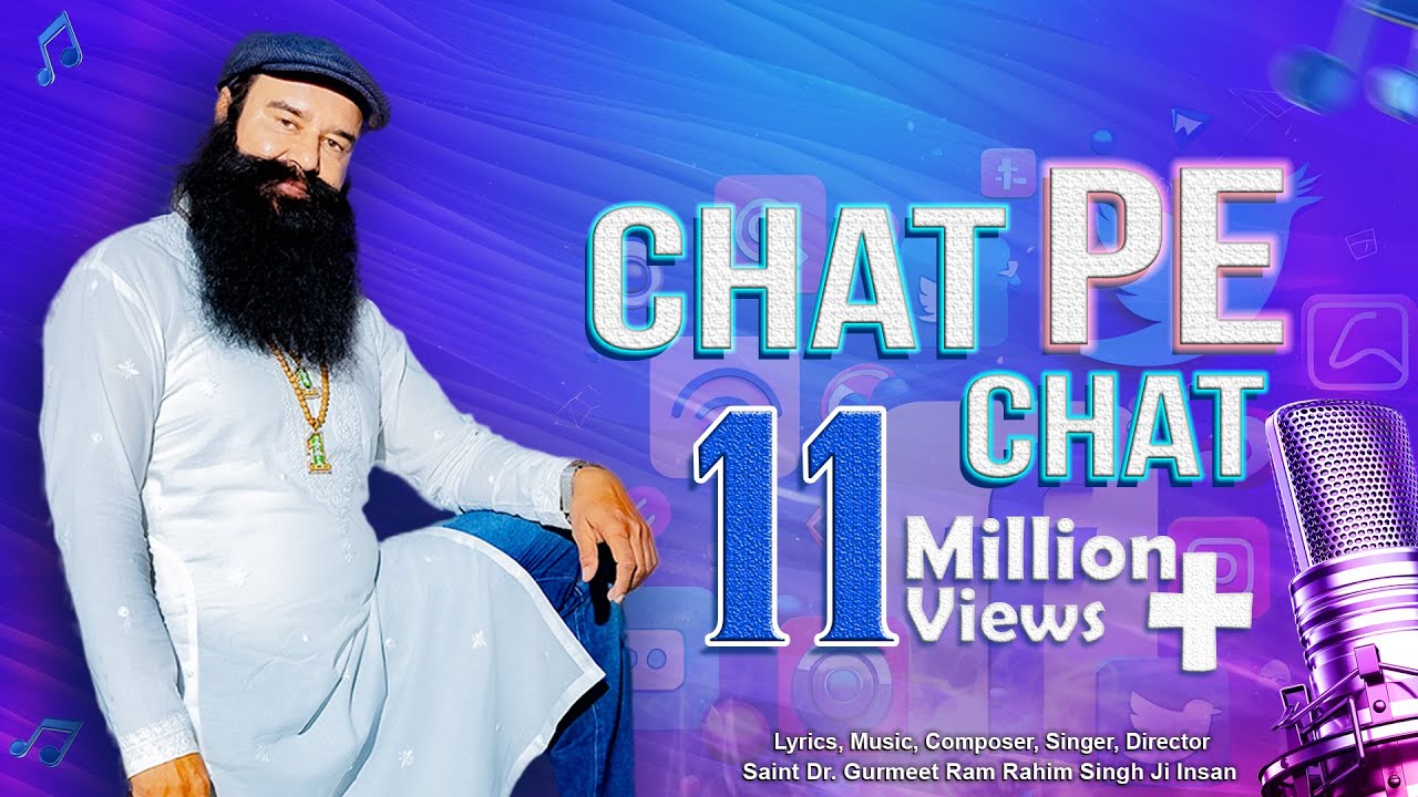 Chat Pe Chat | Latest Hindi Song I Gurmeet Ram Rahim Singh New Song