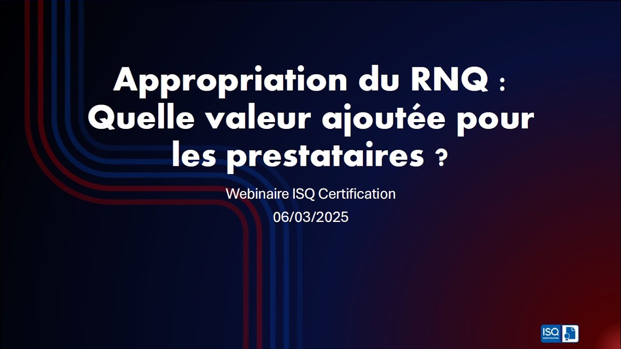 [WEBINAIRE ISQ Certification] Processus de veille & audit d'un organisme sous-traitant