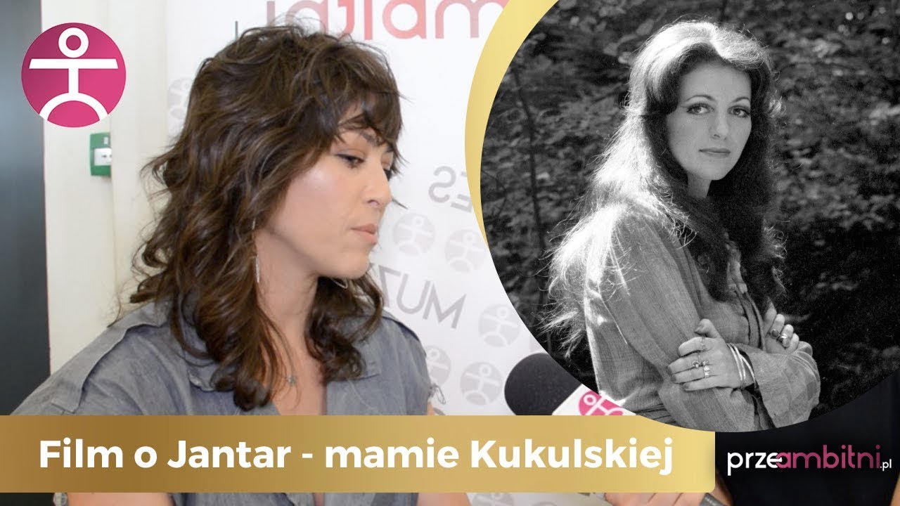 FILM o Annie Jantar? Kukulska twardo o wizerunku Mamy | przeAmbitni.pl