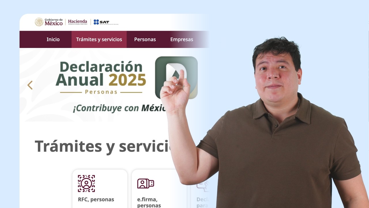 🇲🇽 C&oacute;mo hacer paso a paso tu declaraci&oacute;n anual: 2026