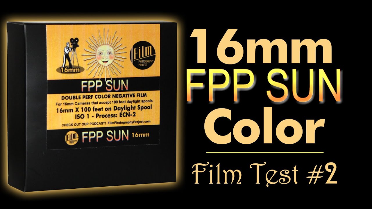 fpp SUN 16mm Color Negative Film - Test 2