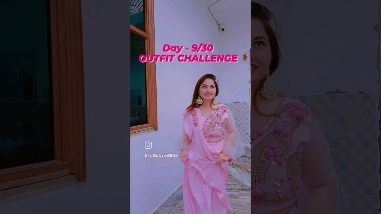 Day 9/30 days Outfit Challenge...💕#nehalovesfashion #30daysoutfitchallenge