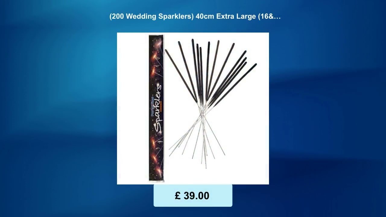 (200 Wedding Sparklers) 40cm Extra Large (16