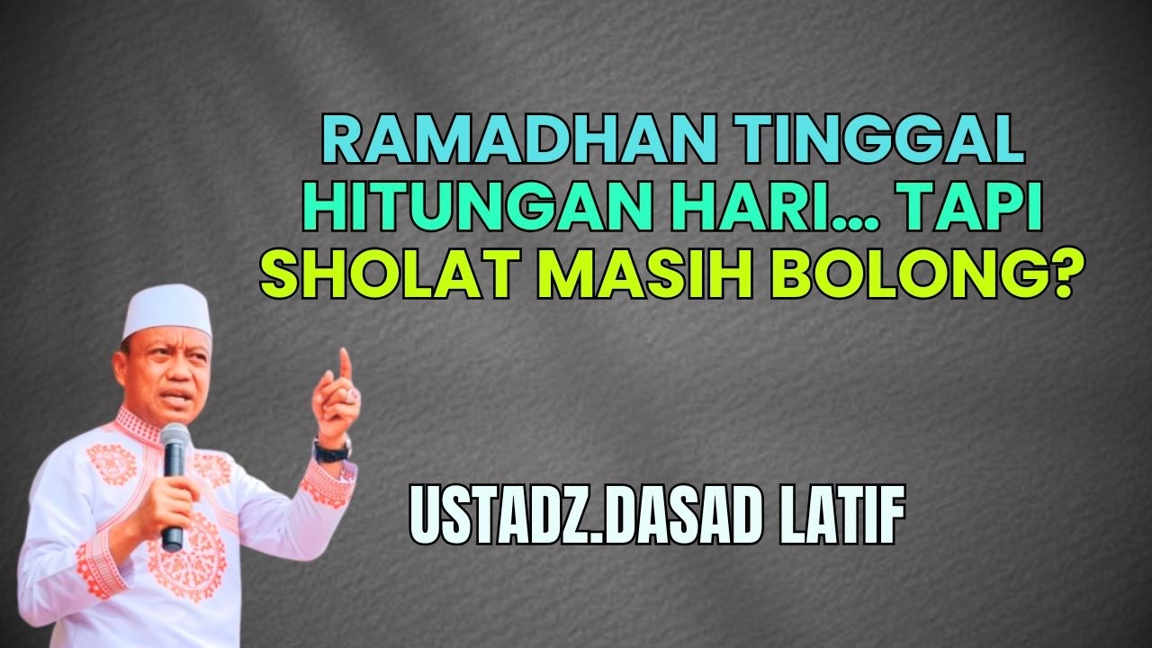 🔵RAMADHAN TINGGAL HITUNGAN HARI | CERAMAH DAS'AD LATIF LUCU TERBARU | RAMADHAN 2026