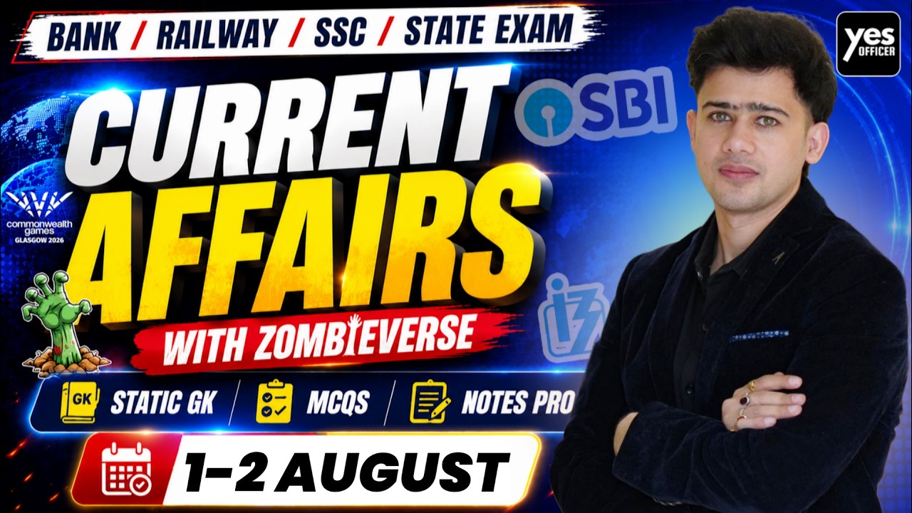 🔴1-2 August 2026 | Daily Current Affairs | For Bank, Insurance & SSC Exams