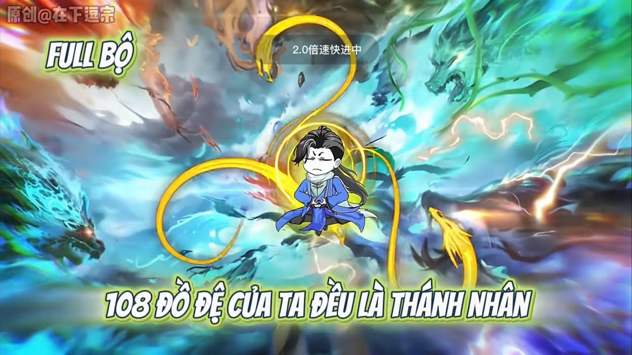 Full Bộ | 108 Đồ Đệ Của Ta Đều Là Thánh Nhân | Vương Lâm Review