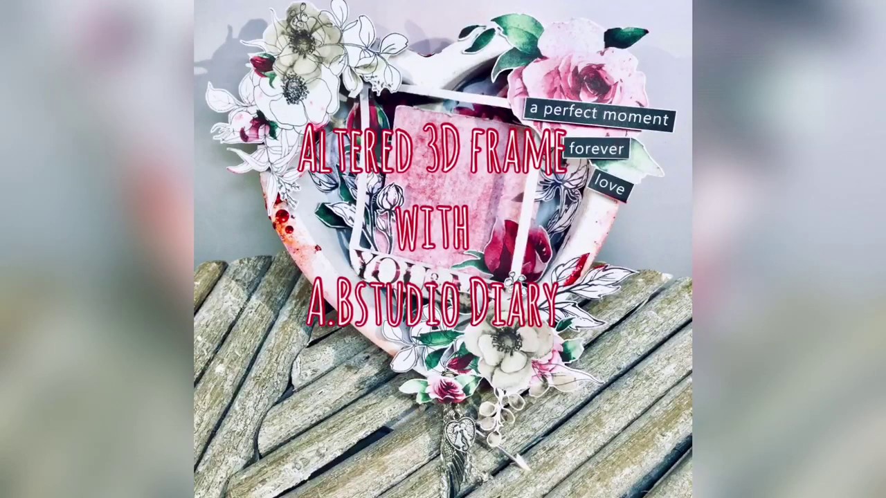 Upcycling - heart box goes picture frame with A.Bstudio Diary | vom Herzkistchen zum Bilderrahmen