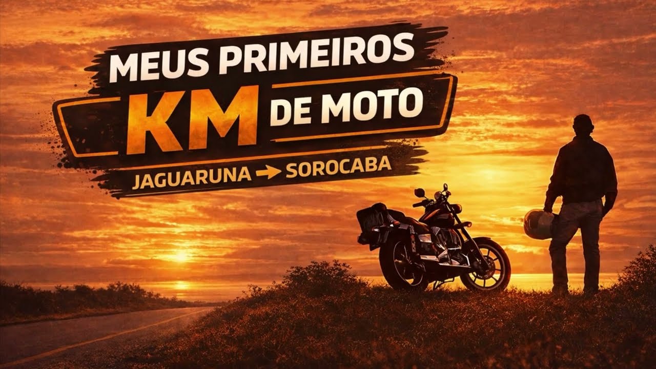 🎥 Primeiros Rolês de Moto | Jaguaruna → Sorocaba _01