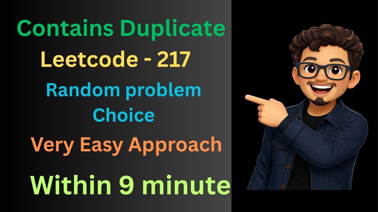 Leetcode - 217 Contains Duplicate. Very easy Approach Within 10 minutes