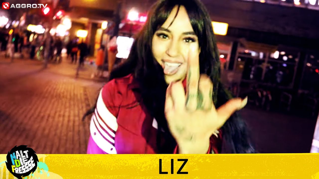 LIZ - HALT DIE FRESSE 427 (OFFICIAL HD VERSION AGGROTV)