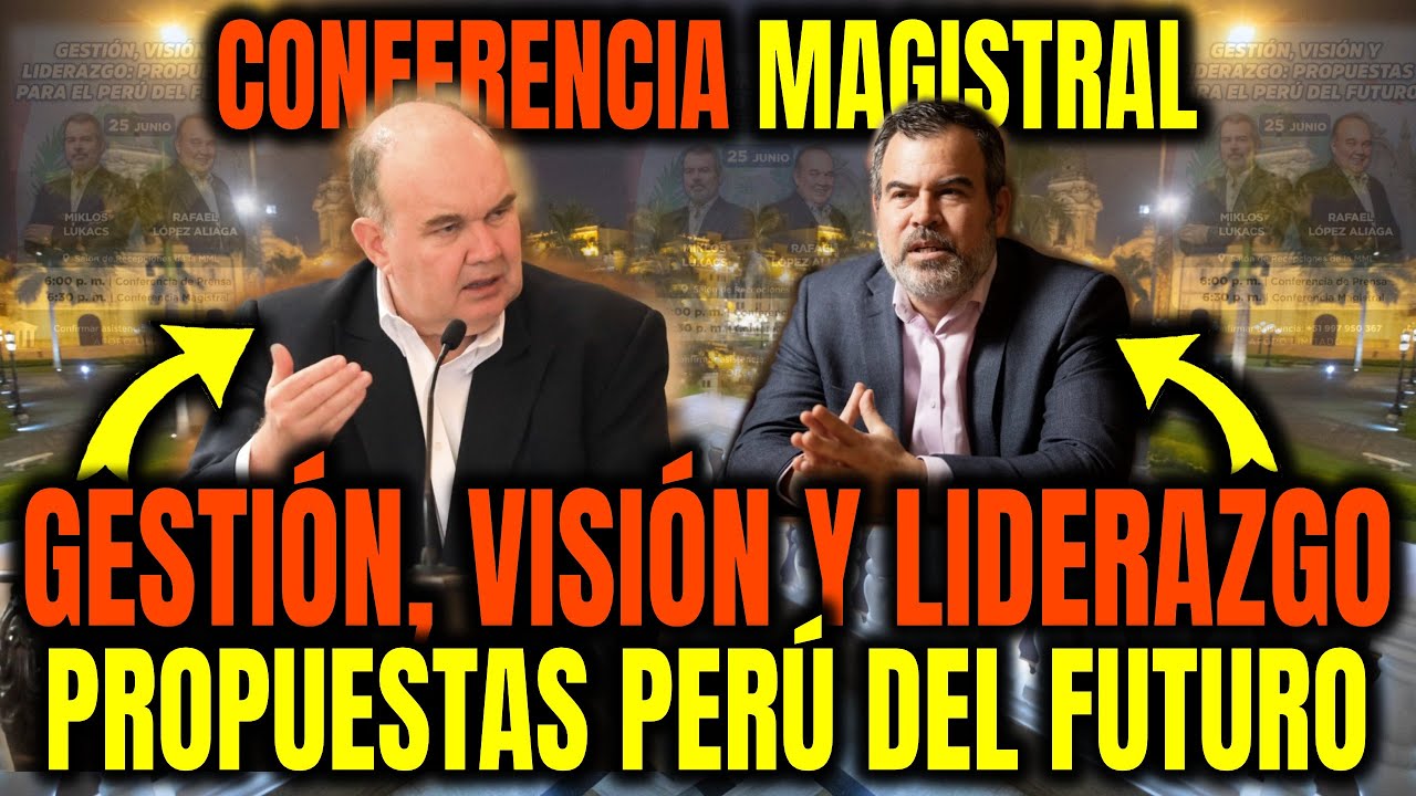 CONFERENCIA MAGISTRAL - MIKLOS LUKACS y PORKY: GESTIÓN VISIÓN Y LIDERAZGO