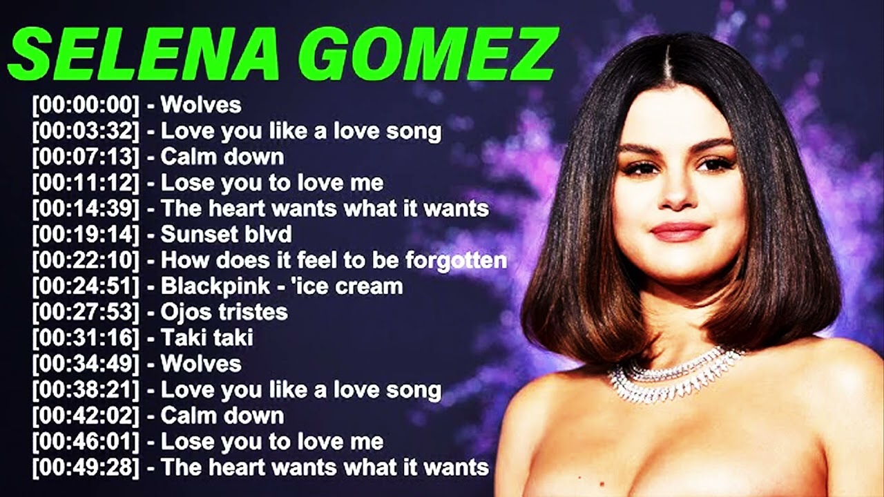 Latest Salena Gomez top global hit best collection playlist song 2026 (official song)