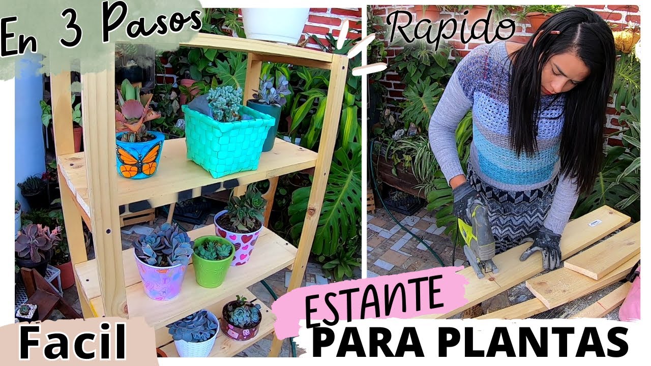 MUEBLE PARA PLANTAS // AHORRA ESPACIO Y DINERO CON ESTE ESTANTE
