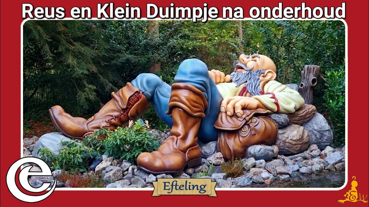 [#Efteling] De Reus en Klein Duimpje na groot onderhoud 2022