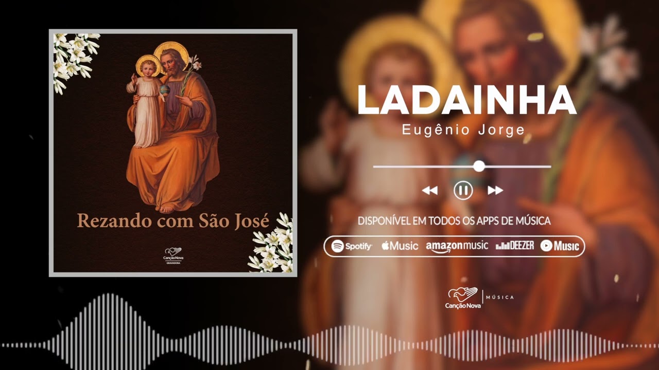 Eugênio Jorge | Ladainha | EP Rezando com São José