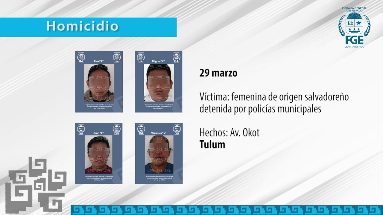 FGE Q.Roo - Detenciones relevantes durante 2021