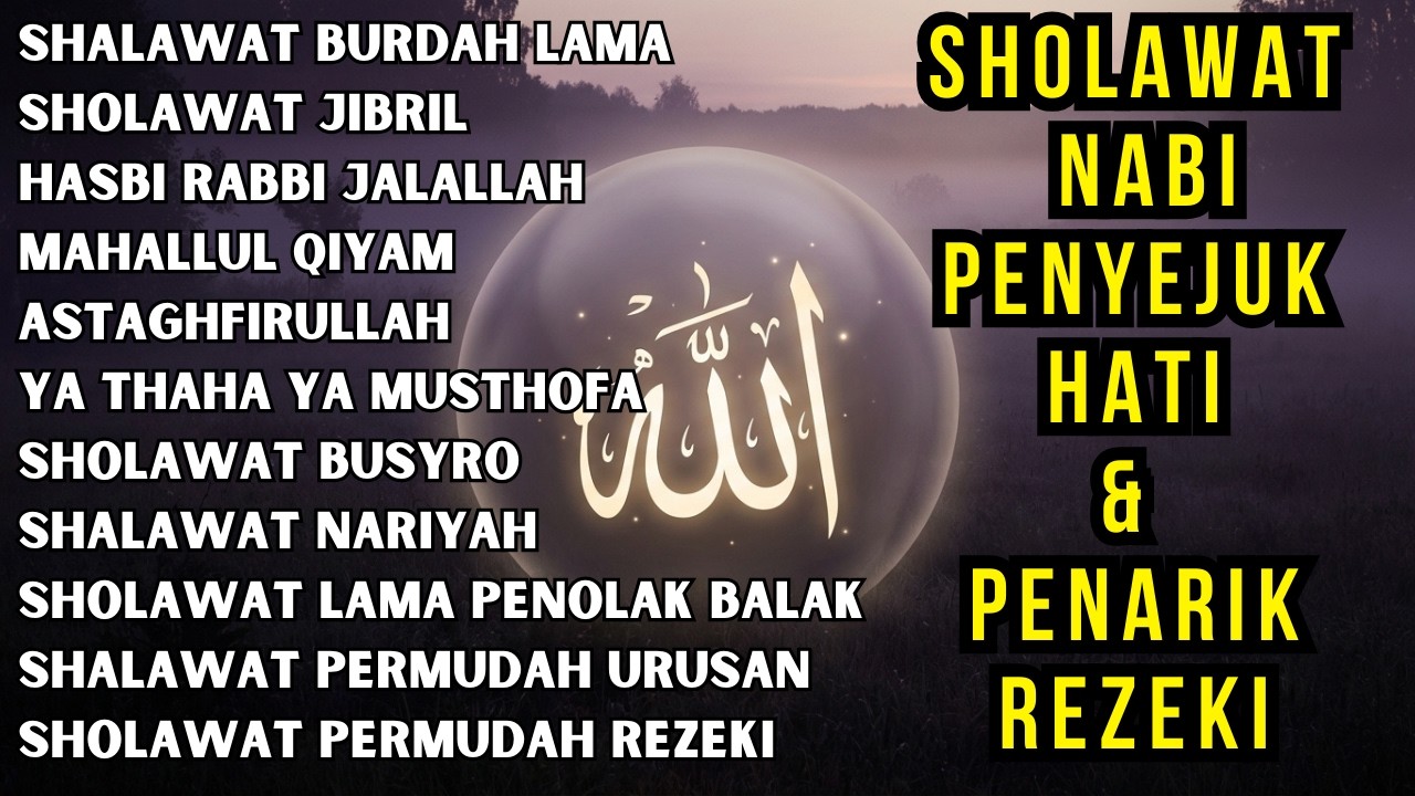 KUMPULAN SHOLAWAT TERBARU 2026 | SHOLAWAT JIBRIL PENARIK REZEKI, BUSYRO | SHOLAWAT TERPOPULER 2026