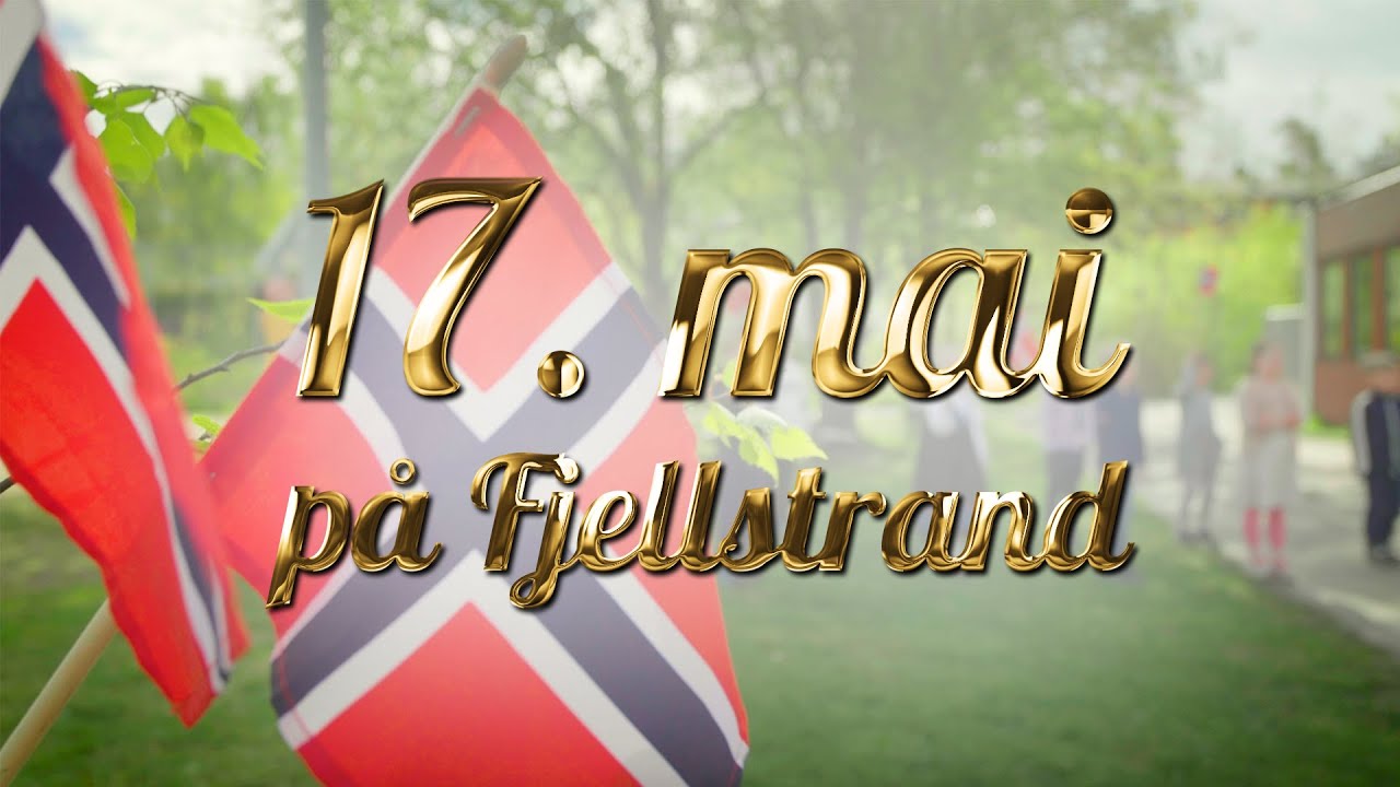 17. mai på Fjellstrand