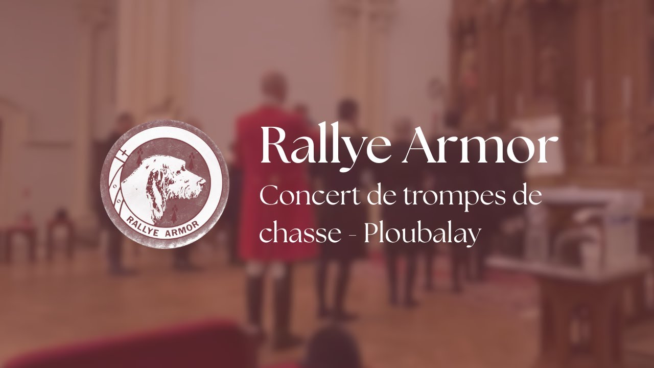 Rallye Armor - Concert trompes Ploubalay 2025