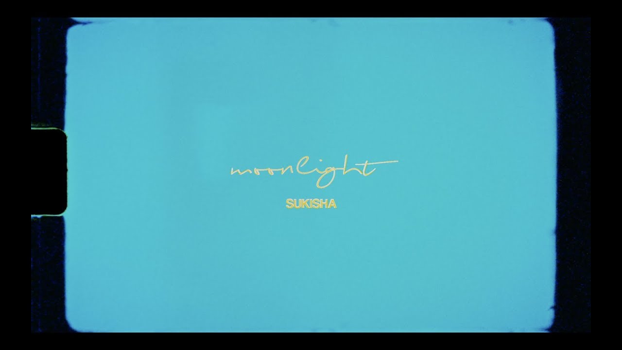 SUKISHA / Moonlight