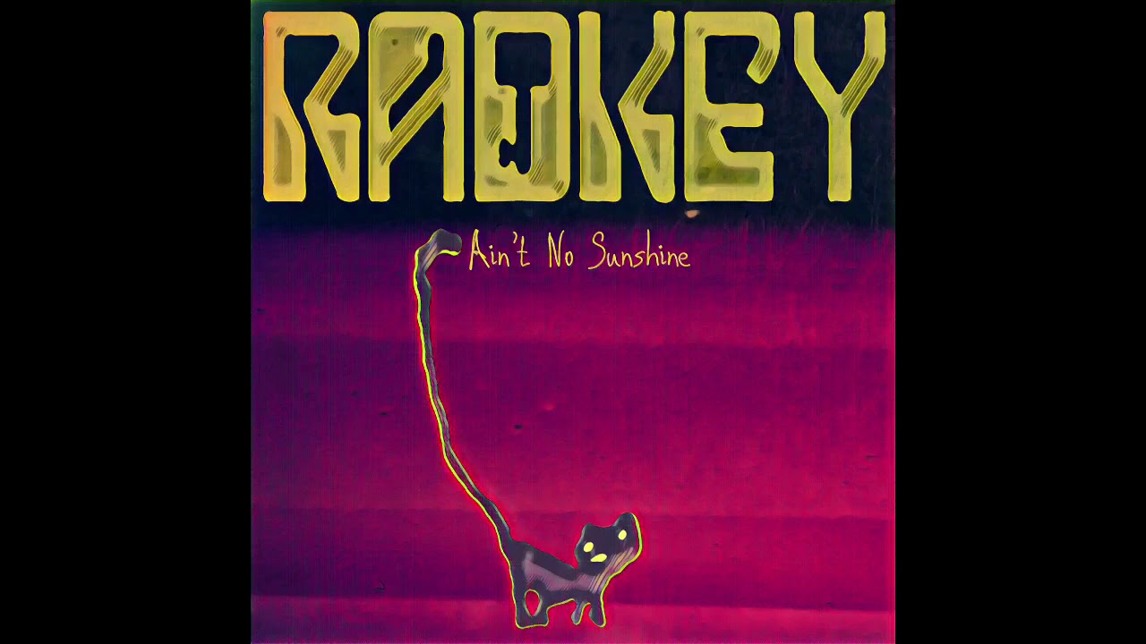 Radkey - Ain't No Sunshine (Bill Withers Cover)