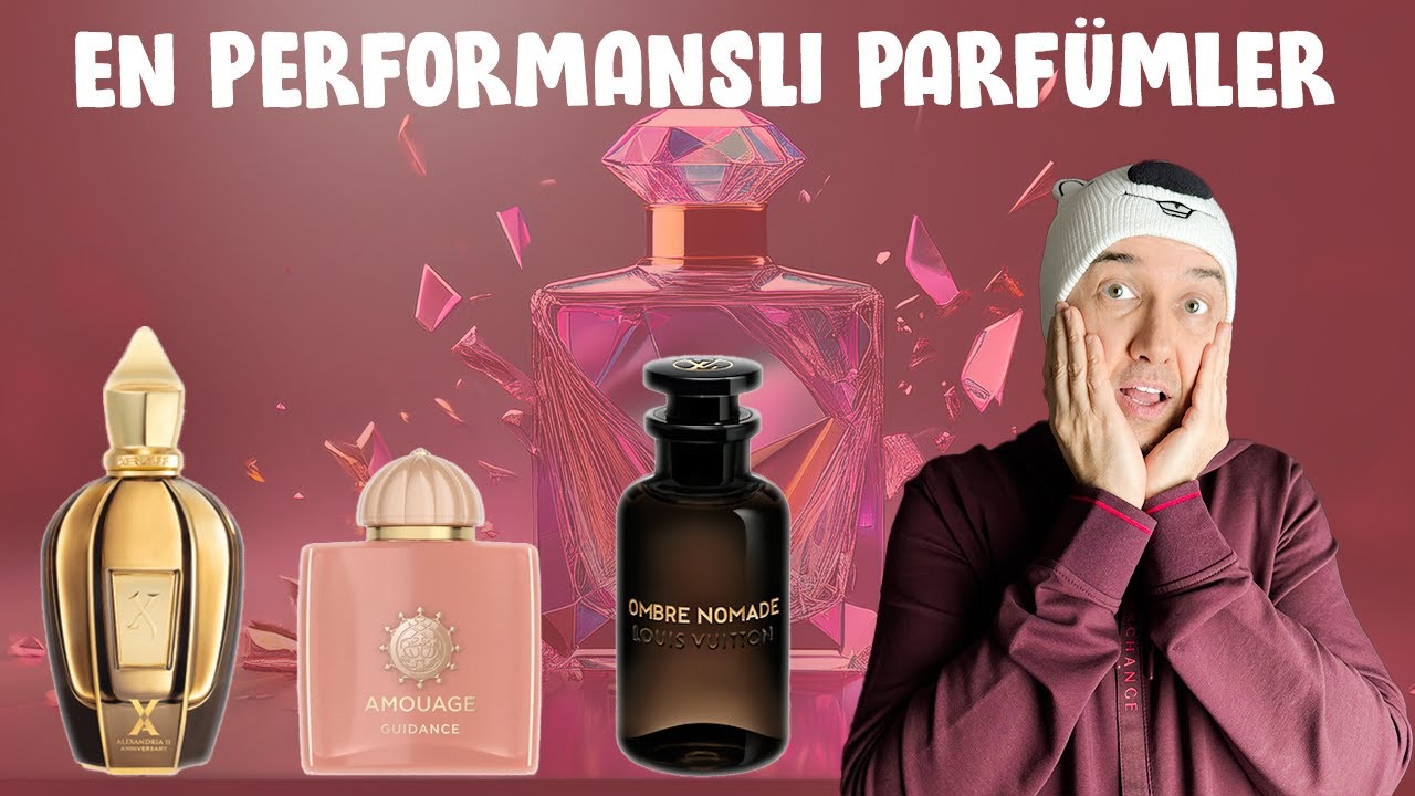 EN PERFOMANSLI PARFÜMLER